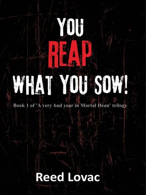 cover image of You Reap What You Sow